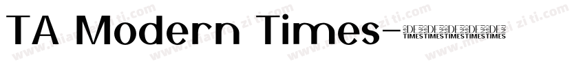 TA Modern Times字体转换